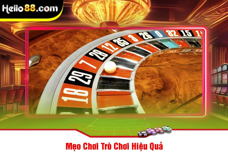 Mẹo Chơi Trò Chơi Hiệu Quả